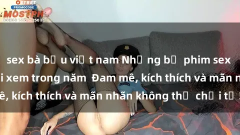 sex bà bầu việt nam Những bộ phim sex jav đỉnh cao phải xem trong năm  Đam mê, kích thích và mãn nhãn không thể chối từ!