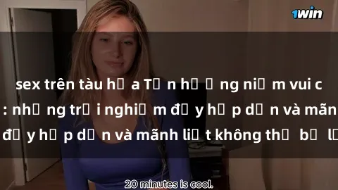 sex trên tàu hỏa Tận hưởng niềm vui của sex với gái trẻ: những trải nghiệm đầy hấp dẫn và mãnh liệt không thể bỏ lỡ